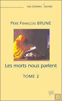 Bertrand.pt - Les Morts Nous Parlent T.2 (Edition 2006)