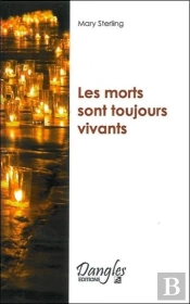 Les Morts Sont Toujours Vivants