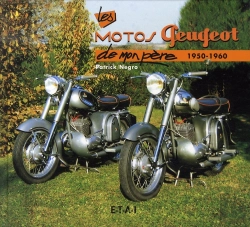 Bertrand.pt - Les Motos Peugeot De Mon Père, 1950-1960