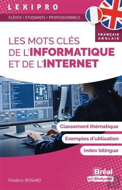 Bertrand.pt - Les Mots Cles De L Informatique Et D Internet (Francais-Anglais)