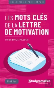 Les Mots Clés De La Lettre De Motivation