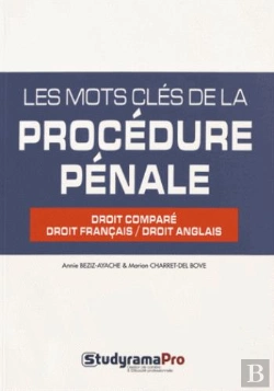 Bertrand.pt - Les Mots Clés De La Procédure Pénale