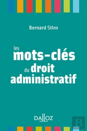 Les Mots-Clés Du Droit Administratif