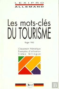 Bertrand.pt - Les Mots-Cles Du Tourisme / Allemand