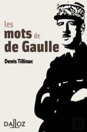 Les Mots De De Gaulle