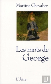 Les Mots De George