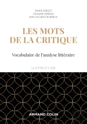 Les Mots De La Critique ; Vocabulaire De L'Analyse Littéraire (4e Édition)