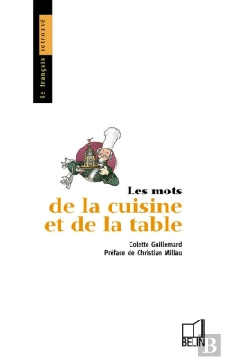 Bertrand.pt - Les Mots De La Cuisine Et De La Table