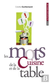 Les Mots De La Cuisine Et De La Table