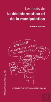 Les Mots De La Désinformation Et De La Manipulation