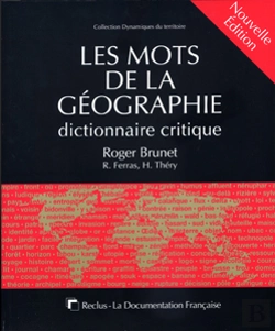 Bertrand.pt - Les Mots De La Geographie ; Dictionnaire Critique
