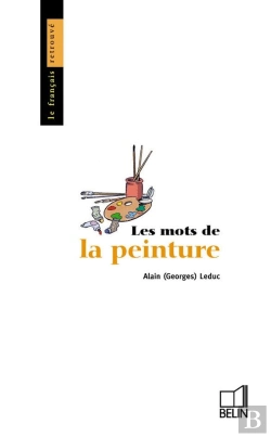Bertrand.pt - Les Mots De La Peinture