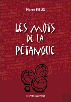 Bertrand.pt - Les Mots De La Petanque