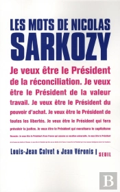 Les Mots De Nicolas Sarkozy