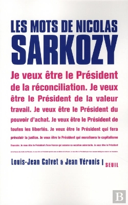 Bertrand.pt - Les Mots De Nicolas Sarkozy