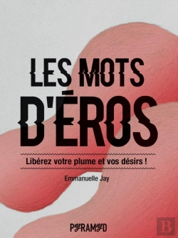 Bertrand.pt - Les Mots D'Eros : Libérez Votre Plume Et Vos Désirs !