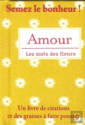 Les Mots Des Fleurs Amour