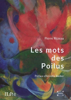 Bertrand.pt - Les Mots Des Poilus