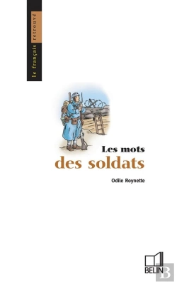Bertrand.pt - Les Mots Des Soldats