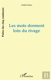 Les Mots Dorment Loin Du Rivage