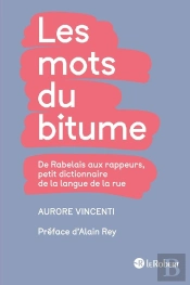 Les Mots Du Bitume