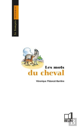 Bertrand.pt - Les Mots Du Cheval