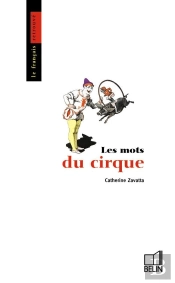 Les Mots Du Cirque