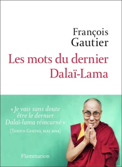 Bertrand.pt - Les Mots Du Dernier Dalaï-Lama