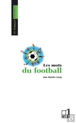 Bertrand.pt - Les Mots Du Football