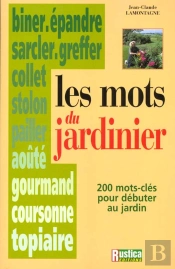 Les Mots Du Jardinier