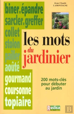 Bertrand.pt - Les Mots Du Jardinier