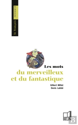 Bertrand.pt - Les Mots Du Merveilleux Et Du Fantastique