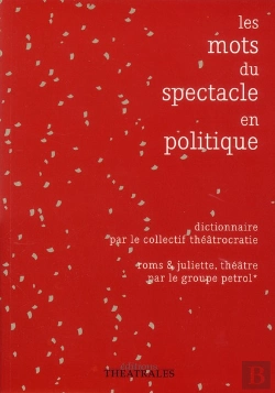 Bertrand.pt - Les Mots Du Spectacle En Politique