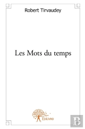 Les Mots Du Temps