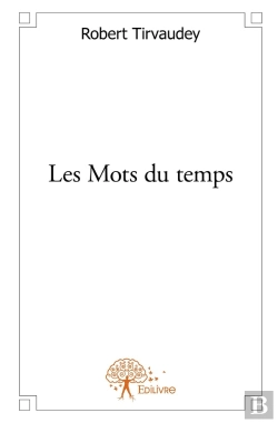 Bertrand.pt - Les Mots Du Temps