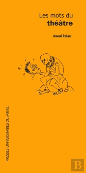 Les Mots Du Théâtre