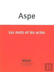 Les Mots Et Les Actes