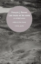 Les Mots Et Les Sons : Un Archipel Sonore