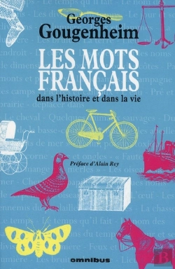 Bertrand.pt - Les Mots Français Dans L'Histoire Et Dans La Vie