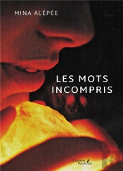 Les Mots Incompris
