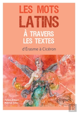 Bertrand.pt - Les Mots Latins À Travers Les Textes