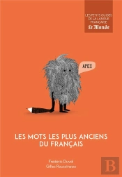 Les Mots Les Plus Anciens Du Français