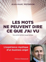 Les Mots Ne Peuvent Dire Ce Que J'Ai Vu