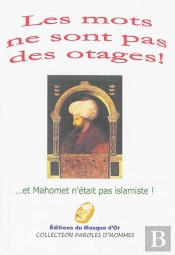 Les Mots Ne Sont Pas Des Otages