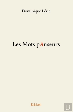 Bertrand.pt - Les Mots Panseurs : Petite Philosophie De La Pédagogie Des Lettres
