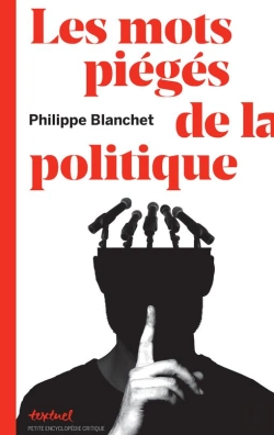 Bertrand.pt - Les Mots Pieges De La Politique