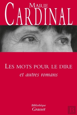 Bertrand.pt - Les Mots Pour Le Dire ; Et Autres Romans