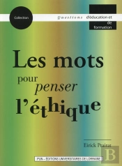 Les Mots Pour Penser L'Éthique
