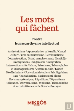 Bertrand.pt - Les Mots Qui Fachent - Contre Le Maccarthysme Intellectuel