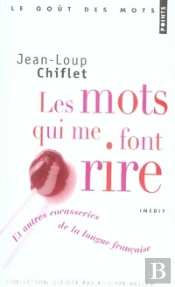 Les Mots Qui Me Font Rire